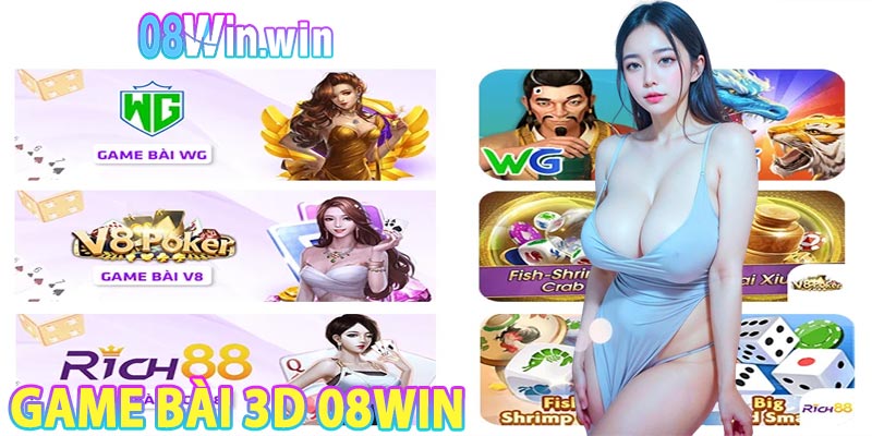 Hướng dẫn chơi game bài 3d 08win